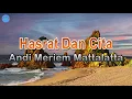 Download Lagu Hasrat Dan Cita - Andi Meriem Mattalatta (lirik Lagu) | Lagu Indonesia  ~ kala sirna cahaya pelita