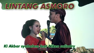 Download LINTANG ASMORO, KI AKBAR SYAHALAM FEAT NIKEN SALINDRY MP3