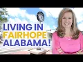 Living in Fairhope Alabama Lifestyle Tour with Realtor Rhonda Hice