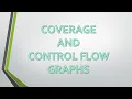 Coverage and Control Flow Graph Software Testing