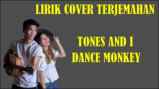 Download TONES AND I   DANCE MONKEY Cover NABILA X TRI SUAKA (Lirik \u0026 Terjemahan MP3