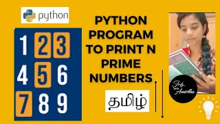 To print N Prime number program using python tamil python tutorials in tamil