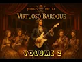 Download Lagu 🎻 Virtuoso Baroque Volume 2 - a neoclassical metal journey through elegance - #baroque #rock #metal