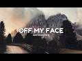 Download Lagu DJ SLOW ENAK BUAT SANTAI!! OFF MY FACE - JUSTIN BIEBER (SLOW REMIX)