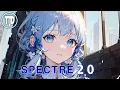 Download Lagu Nightcore - Spectre 2.0 (Alan Walker \u0026 Steve Aoki) (Lyrics)