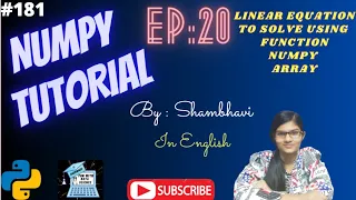 Numpy Library EP 20 linear equation to solve function Numpy tutorial in English array manipulation