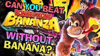 VG Myths - Can You Beat Donkey Kong Bananza Without Banana?