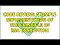 Code Review A simple implementation of the principle of RSA encryption 2 Solutions