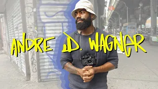 a day with andre d wagner nyc street photography walkie talkie ep 16