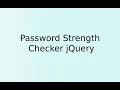 Password Strength Checker jQuery