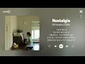 BIG Naughty (서동현) - Nostalgia (1시간) / 노스탈지아 가사 Lyrics