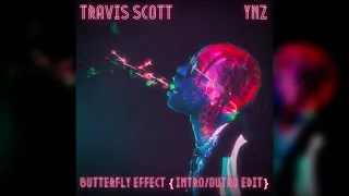 Download travis scott - butterfly effect { ynz intro/outro edit } MP3