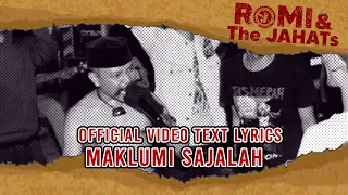 romi u0026 the jahats maklumi sajalah official video lirik 