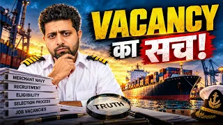 Merchant Navy Vacancy 2026: Bharti Kaise Hoti Hai? Complete Reality