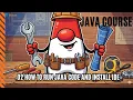 02 How to run java code and install IDE