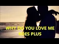 Koes Plus - Why Do You Love Me