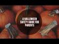 Halloween Safety Guide for Parents WebMD
