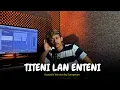 Lagu Surepman - Titeni Lan Enteni