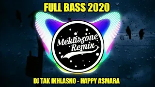 Download DJ TAK IKHLASNO FULL BASS - HAPPY ASMARA ( Mr. Jono \u0026 Joni ) MP3