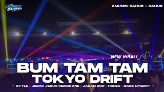 Download DJ BUM TAM-TAM X TOKYO DRIFT FULL JUNGLE DUTCH BASS HOREG • BONGOBARBAR MP3