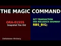 The Command That Saved My Job ORA-01555 The Death of Rollback Segments ep 519