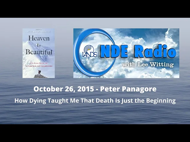 Peter Panagore: How Dying Taught Me That Death Is Just the Beginning