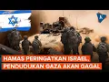 Download Lagu Hamas Peringatkan Israel, Rencana Duduki Gaza Pasti Akan Gagal