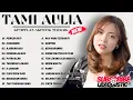 Download Lagu Tami Aulia Full Album - Pemilik Hati | Lagu Galau Viral Tiktok 2025