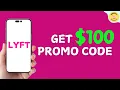 How To Get 100 Lyft Promo Code 2025 Get Discounts On Lyft App Rides