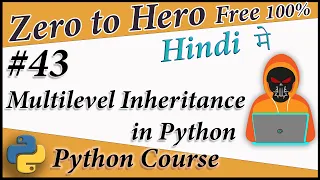Multi Level Inheritance in Python OOP Python Free tutorial in Hindi Death Code