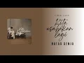 Download Lagu Batas Senja - Kita Usahakan Lagi ( Lirik ) #kitausahakanlagi #batassenja #antlirik #music
