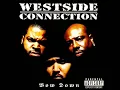 Westside Connection - Bow Down (Instrumental)