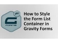 How to style the form list container in Gravity Forms