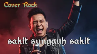 sakit sungguh sakit ilir7 cover rock by save niskala 