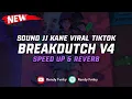 Download Lagu DJ Breakdutch V4 ( Speed Up \u0026 Reverb ) 🎧