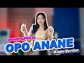 Download Lagu OPO ANANE  - NONIK APRILIA KOPLO VERSION