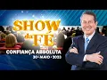 Download Lagu Show da Fé | Confiança absoluta