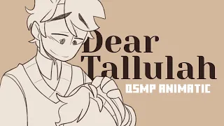 Dear Tallulah | QSMP Animatic [Subtitulado]