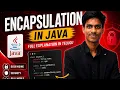Java Encapsulation in Telugu Real Time Examples Getters Setters Core Java Tutorial
