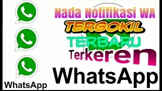Download Nada notifikasi WA tergokil#terbaru#terkeren#terlucu MP3