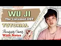 WU JI - The Untamed OST | Recorder Flute Tutorial with Letter Notes and Lyrics , How to Play Wu ji