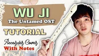 wu ji the untamed ost recorder flute tutorial with letter notes and lyrics how to play wu ji