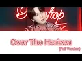 Download Lagu SUGA of BTS - Over The Horizon (Full Version) Lyrics