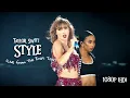 Taylor Swift - Style Live from The Eras Tour 2023