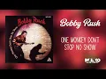 Bobby Rush  -  One Monkey Don't Stop No Show