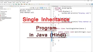 Single Inheritance Program in Java Hindi - Java Tutorial 40