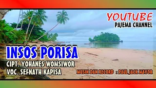 terbaru 2022 Lagu pop daerah Papua.( bhs Biak ). INSOS PORISA, || Voc. Sefnath Kapisa.Musik Paul JR.