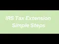 How to File a Tax Extension with the IRS