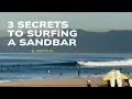 How to Read a Sandbar El Porto Surf Guide