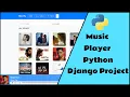 Music Player Python Django Project